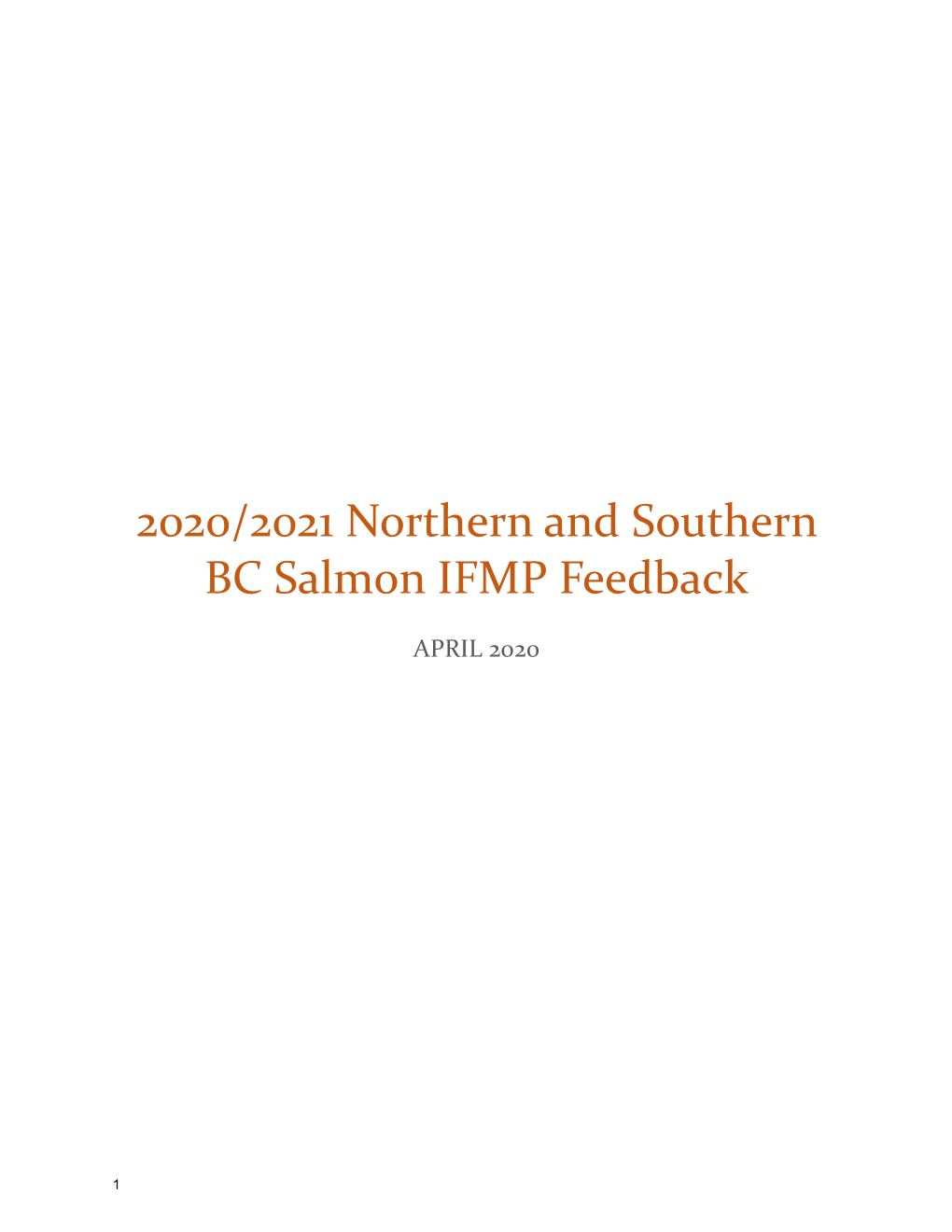 2020/2021 Northern and Southern BC Salmon IFMP Feedback