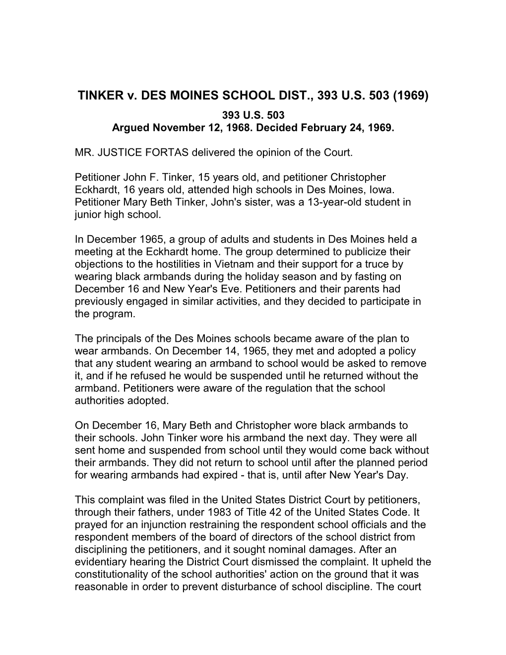 TINKER V. DES MOINES SCHOOL DIST., 393 U.S. 503 (1969)