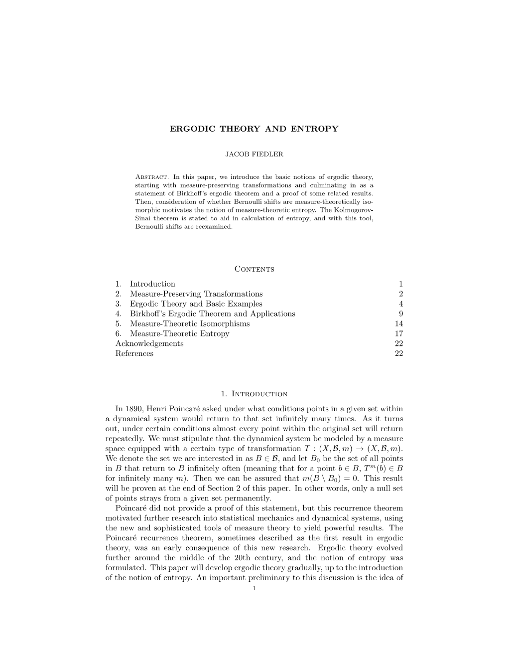 ERGODIC THEORY and ENTROPY Contents 1. Introduction 1 2