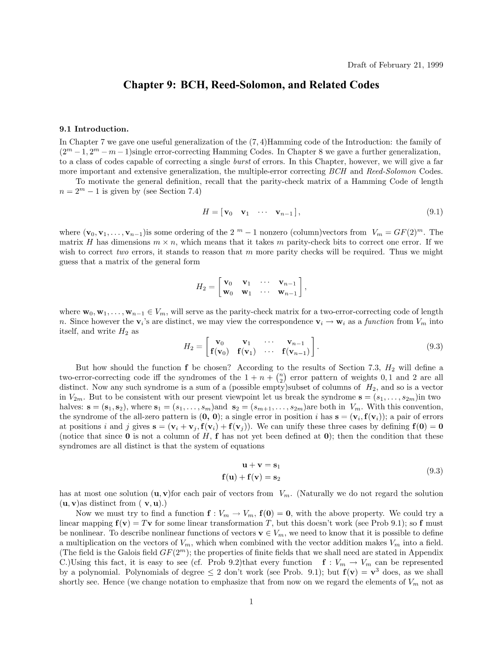 Chapter 9: BCH, Reed-Solomon, and Related Codes