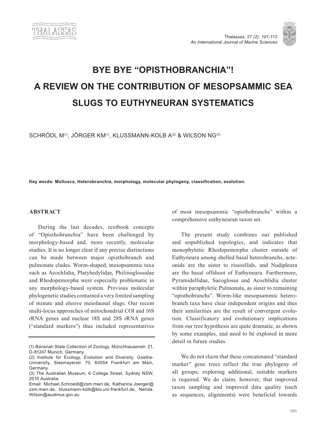 “Opisthobranchia”! a Review on the Contribution of Mesopsammic Sea Slugs to Euthyneuran Systematics