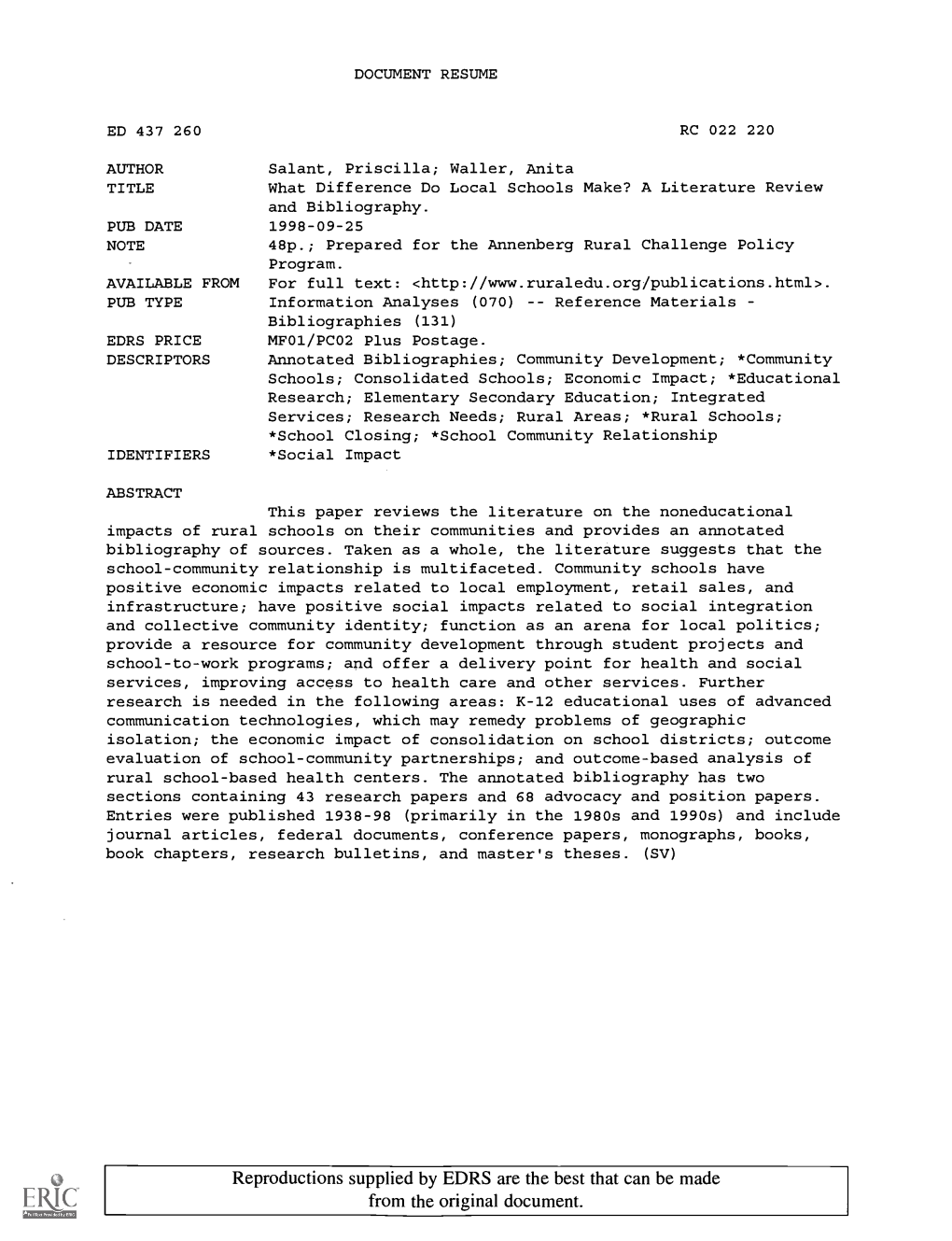 What Difference Do Local Schools Make? a Literature Review and Bibliography. PUB DATE 1998-09-25 NOTE 48P.; Prepared for the Annenberg Rural Challenge Policy Program