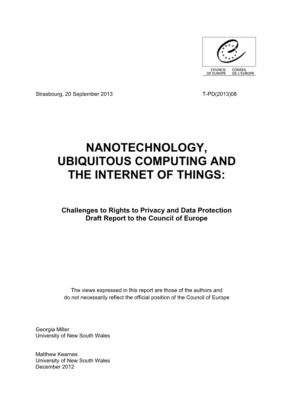 Nanotechnology, Ubiquitous Computing and the Internet of Things