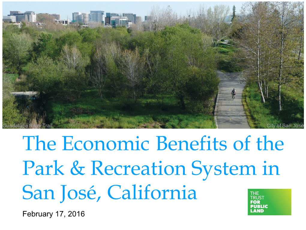 The Economic Benefits of San Jose Parks