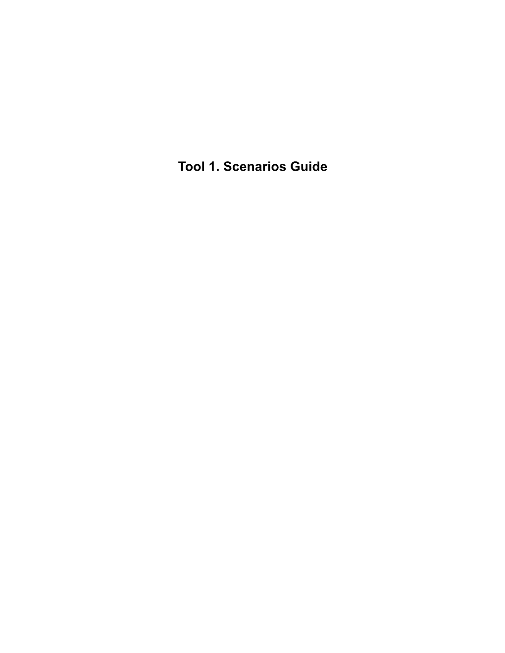 Tool 1. Scenarios Guide