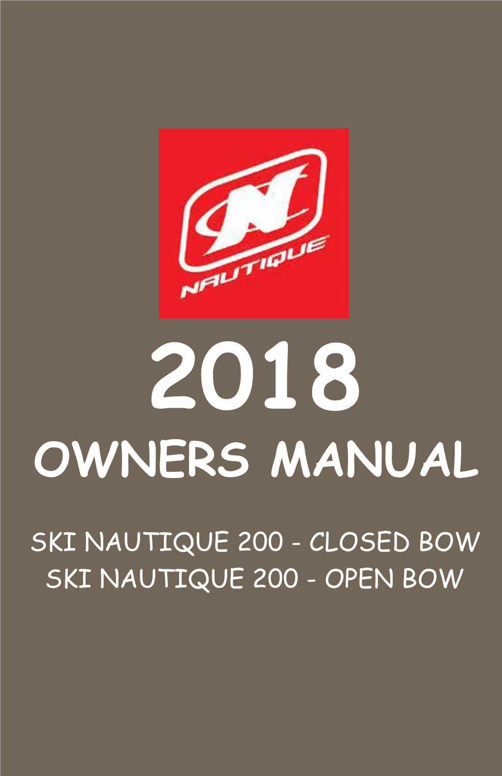 Ski Nautique 200 - Closed Bow Ski Nautique 200 - Open Bow