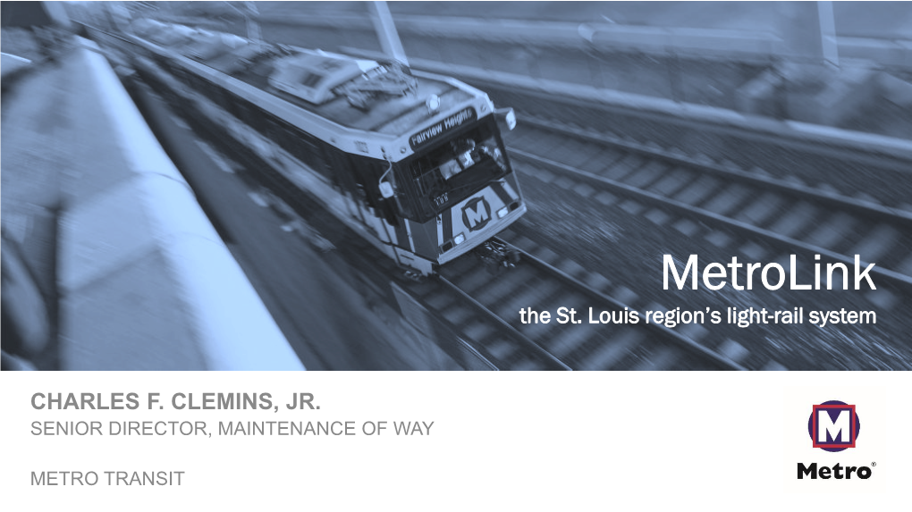 Metrolinktitle the St