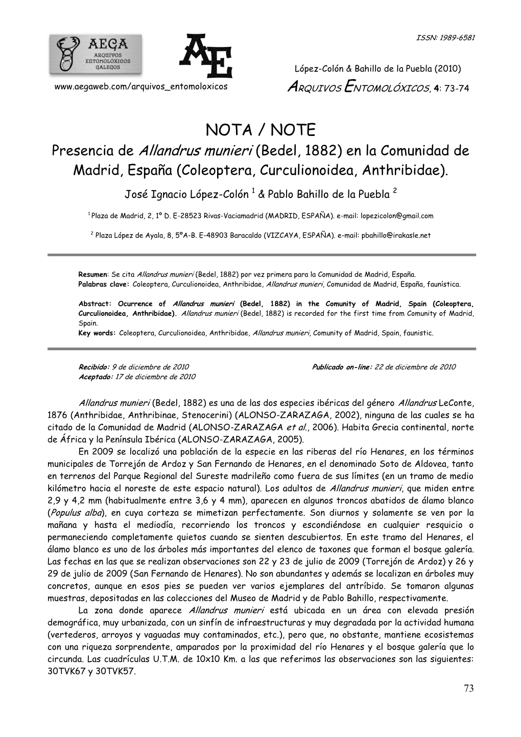 NOTA / NOTE Presencia De Allandrus Munieri (Bedel, 1882) En La Comunidad De Madrid, España (Coleoptera, Curculionoidea, Anthribidae)