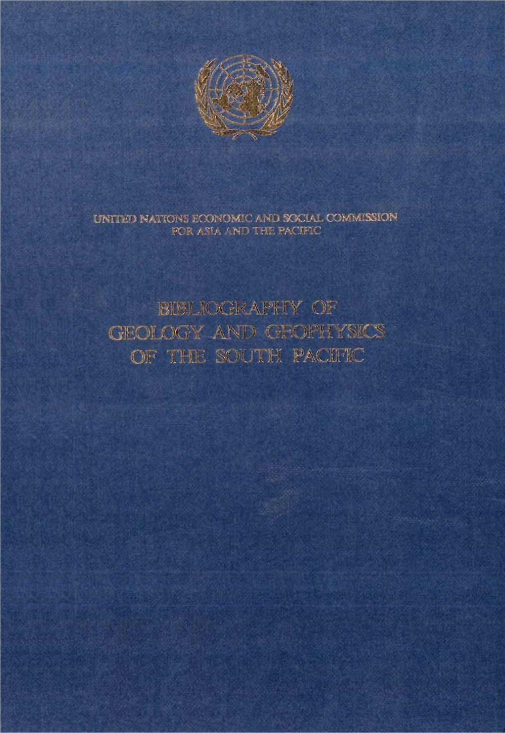 Bibliography of Geology and Geophysics of the Southwestern Pacific