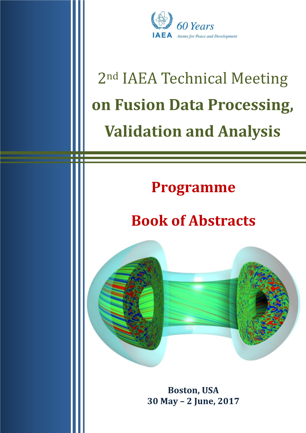 2Nd IAEA Technical Meeting on Fusion Data Processing, Validation and Analysis