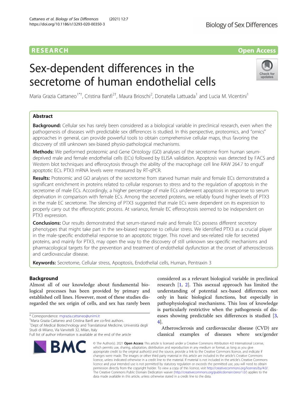 Sex-Dependent Differences in the Secretome of Human Endothelial Cells Maria Grazia Cattaneo1*†, Cristina Banfi2†, Maura Brioschi2, Donatella Lattuada1 and Lucia M