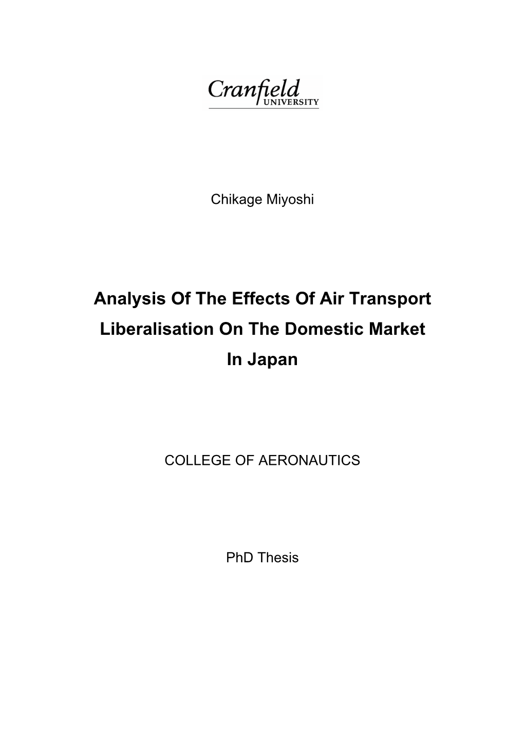 Analysis of the Effects of Air Transport Liberalisation on the Domestic Market in Japan