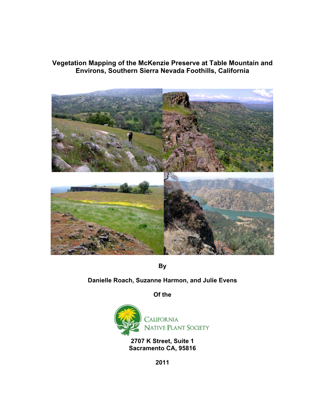 Vegetation Mapping of the Mckenzie Preserve at Table Mountain and Environs, Southern Sierra Nevada Foothills, California