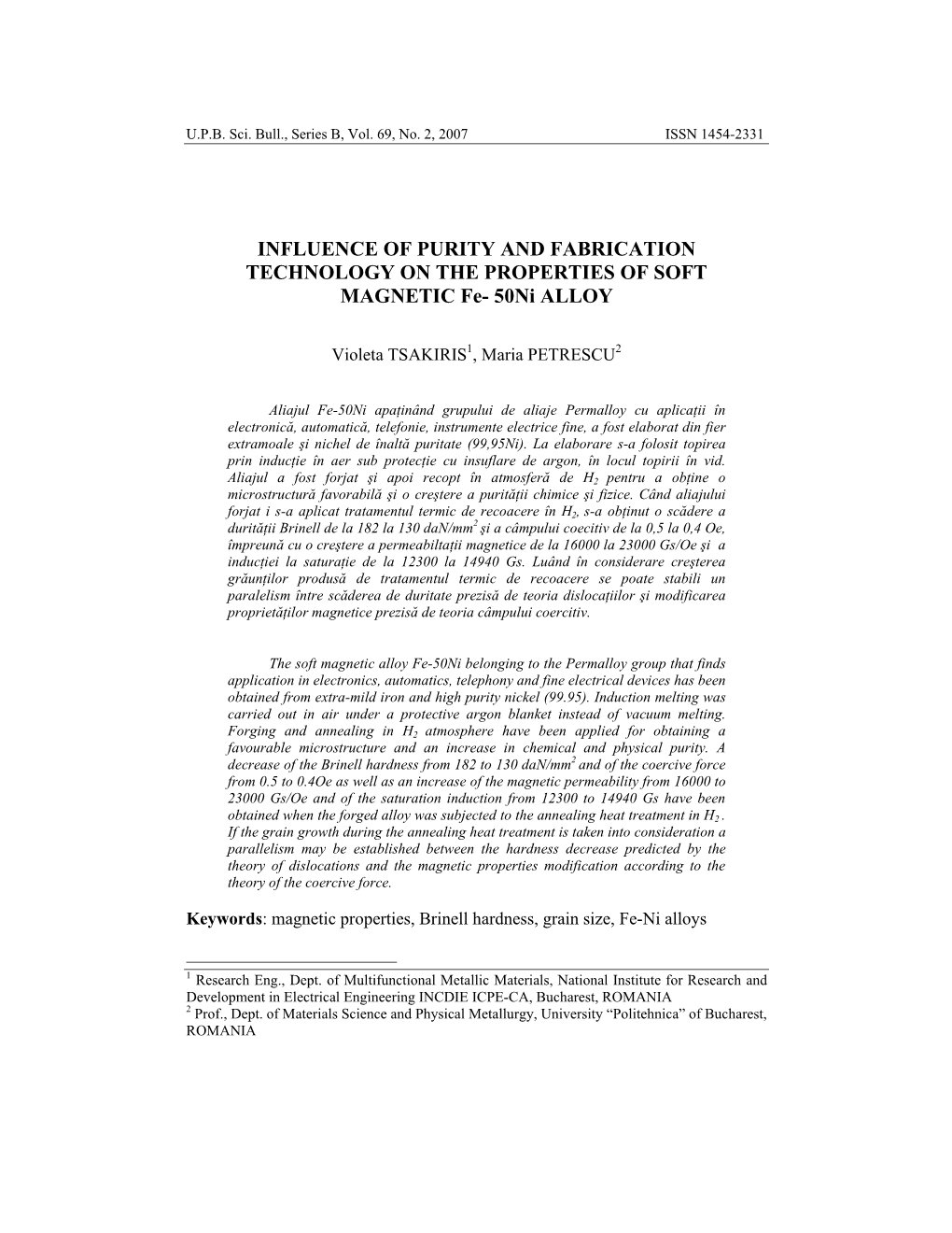 INFLUENCE of PURITY and FABRICATION TECHNOLOGY on the PROPERTIES of SOFT MAGNETIC Fe- 50Ni ALLOY