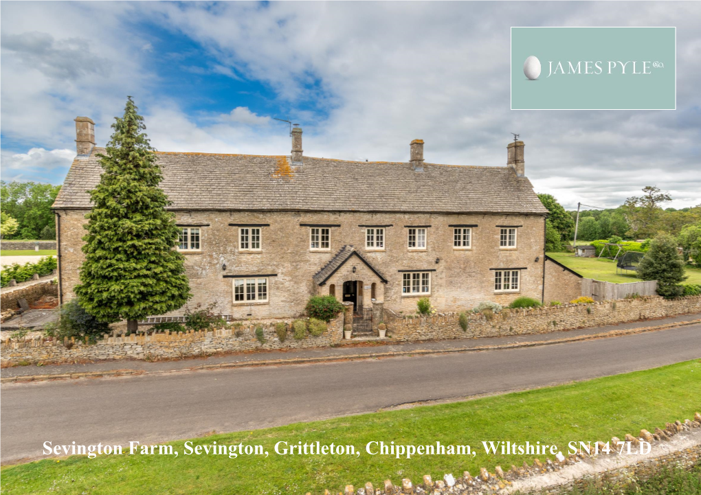 Sevington Farm, Sevington, Grittleton, Chippenham, Wiltshire, SN14