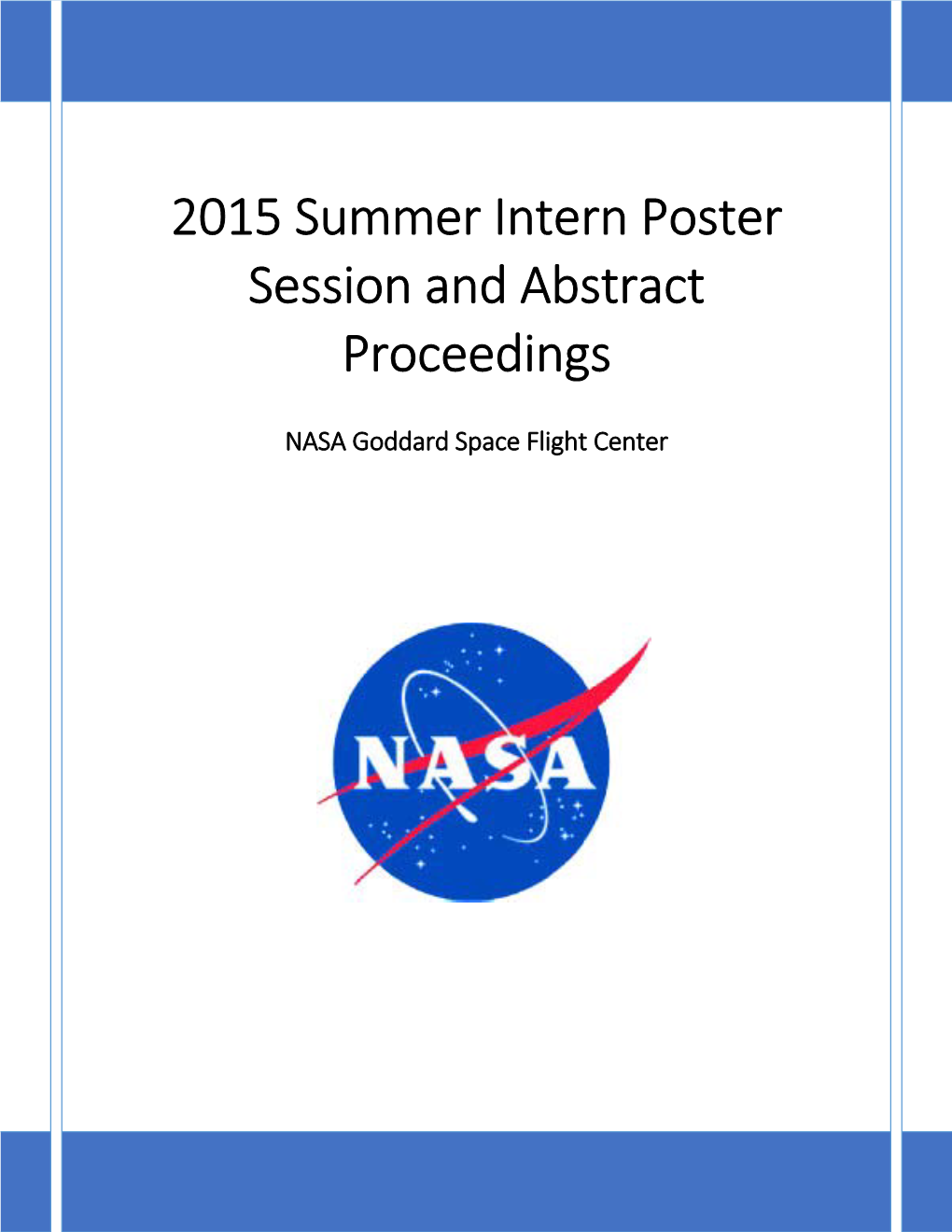 2015 Summer Intern Poster Session and Abstract Proceedings