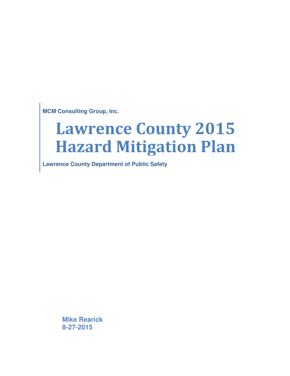 Lawrence County 2015 Hazard Mitigation Plan Lawrence County Department of Public Safety