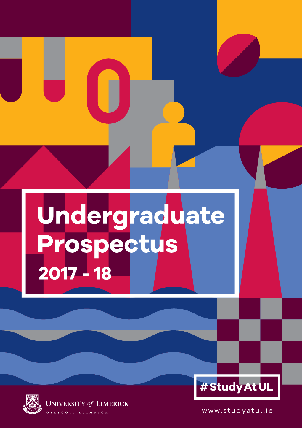 UL Undergraduate Prospectus 2017 2018