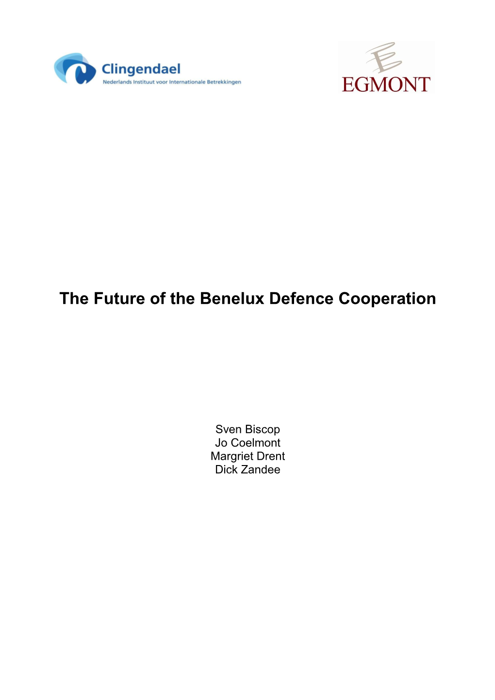 The Future of the Benelux Defence Cooperation