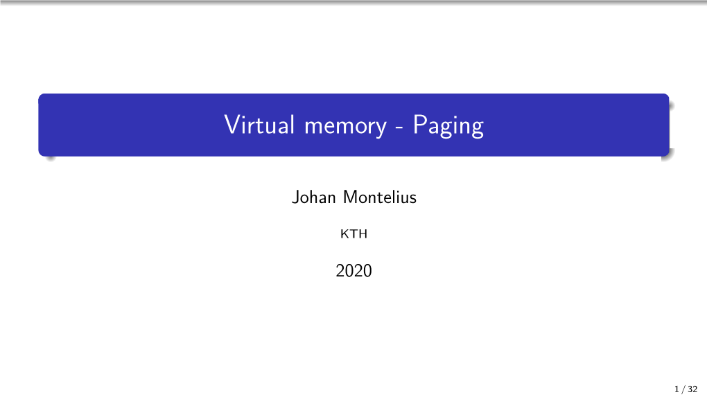Virtual Memory - Paging