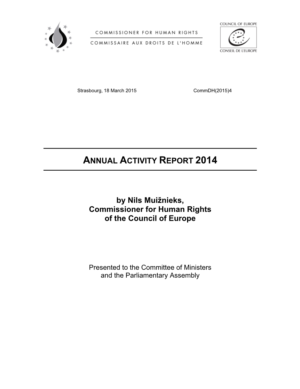 ANNUAL ACTIVITY REPORT 2014 by Nils Muižnieks, Commissioner For