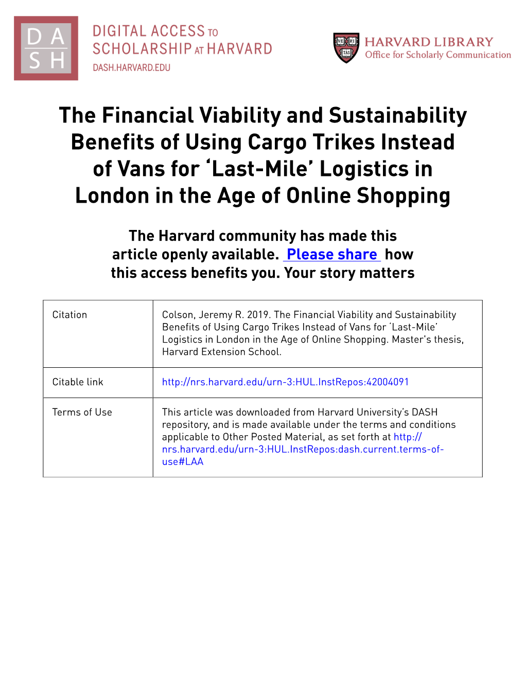 The Financial Viability and Sustainability Benefits of Using Cargo Trikes Instead of Vans for ‘Last-Mile’ Logistics in London in the Age of Online Shopping