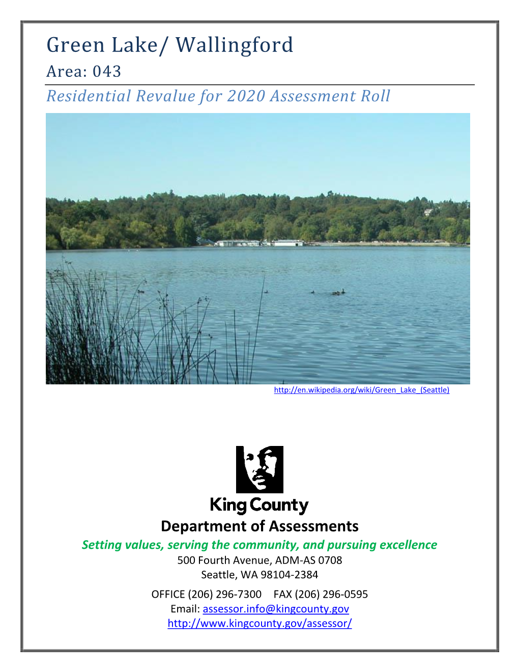 Green Lake/ Wallingford Area: 043 Residential Revalue for 2020 Assessment Roll