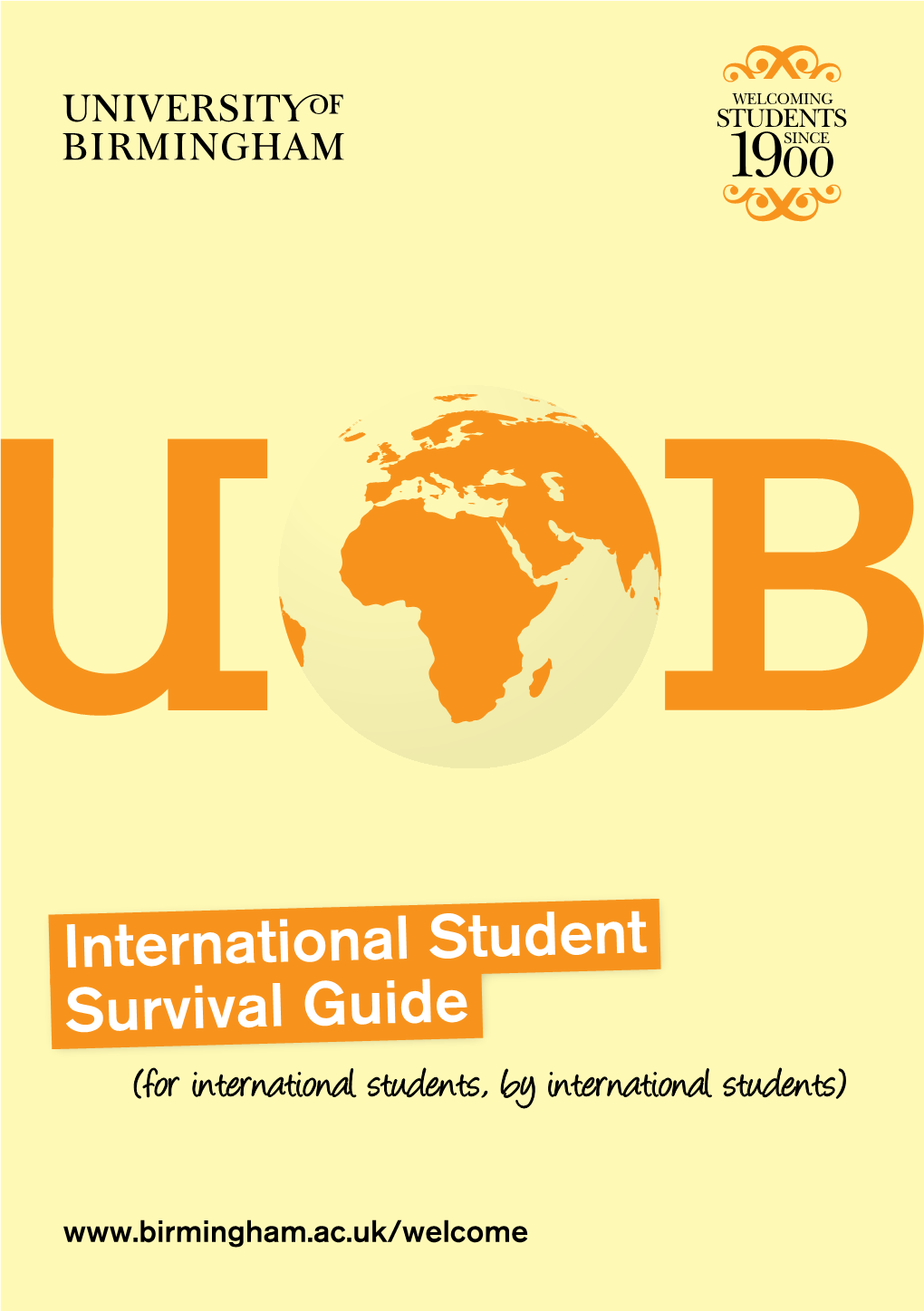 International Student Survival Guide (For International Students, by International Students)