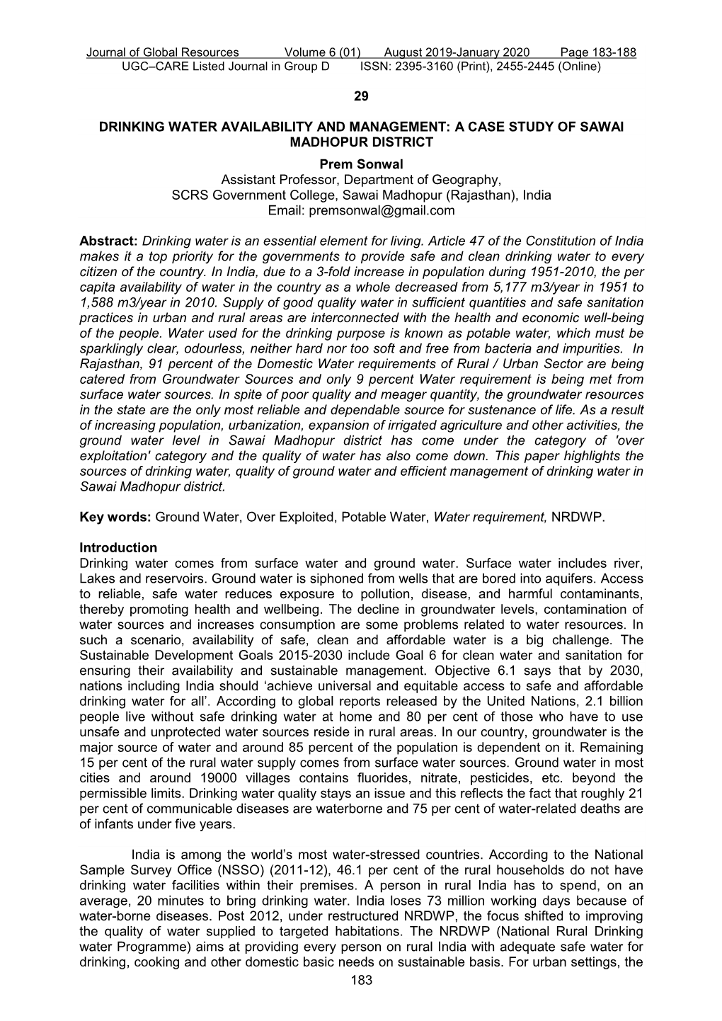 183 29 DRINKING WATER AVAILABILITY and MANAGEMENT: a CASE STUDY of SAWAI MADHOPUR DISTRICT Prem Sonwal Assistant Professor, Depa