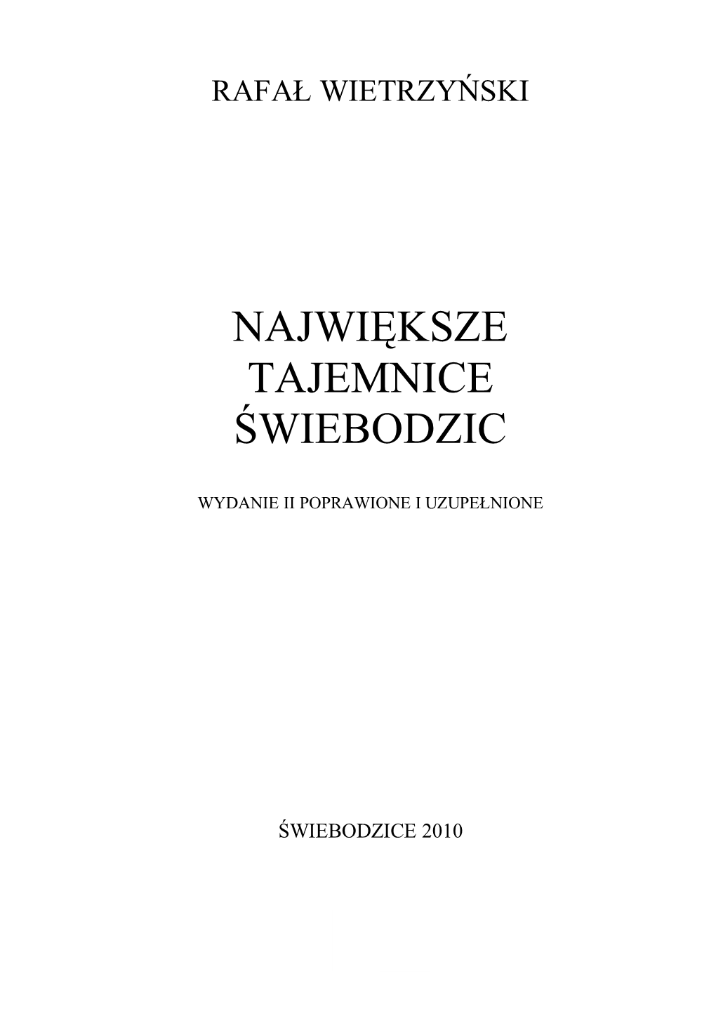 Największe Tajemnice Świebodzic