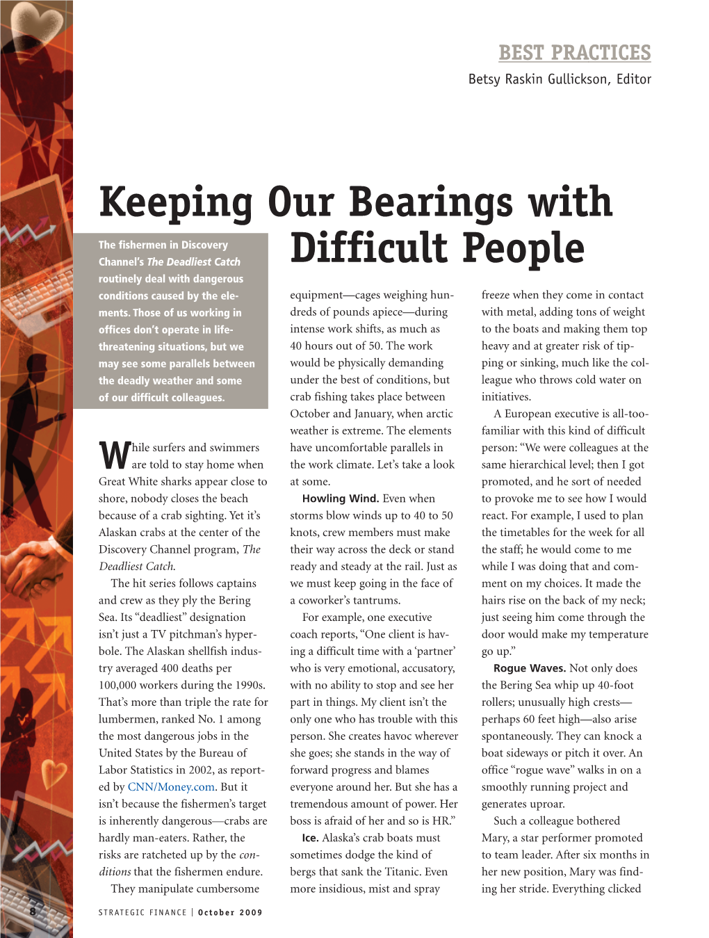 Keeping Our Bearings with Difficult People