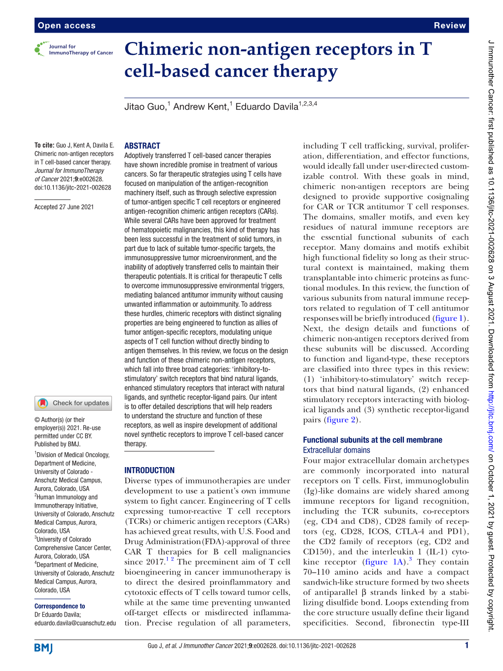 Chimeric Non-Antigen Receptors in T Cell-Based Cancer Therapy