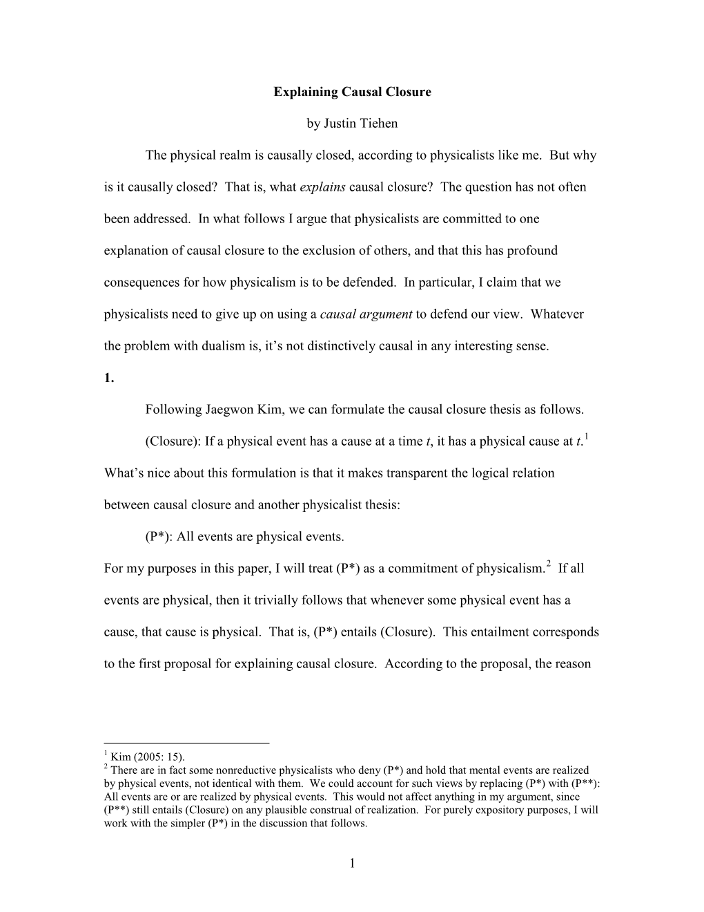 Explaining Causal Closure