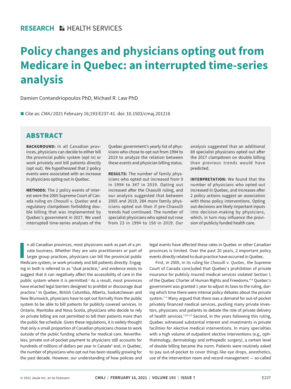 Policy Changes and Physicians Opting out from Medicare in Quebec: an Interrupted Time-Series Analysis