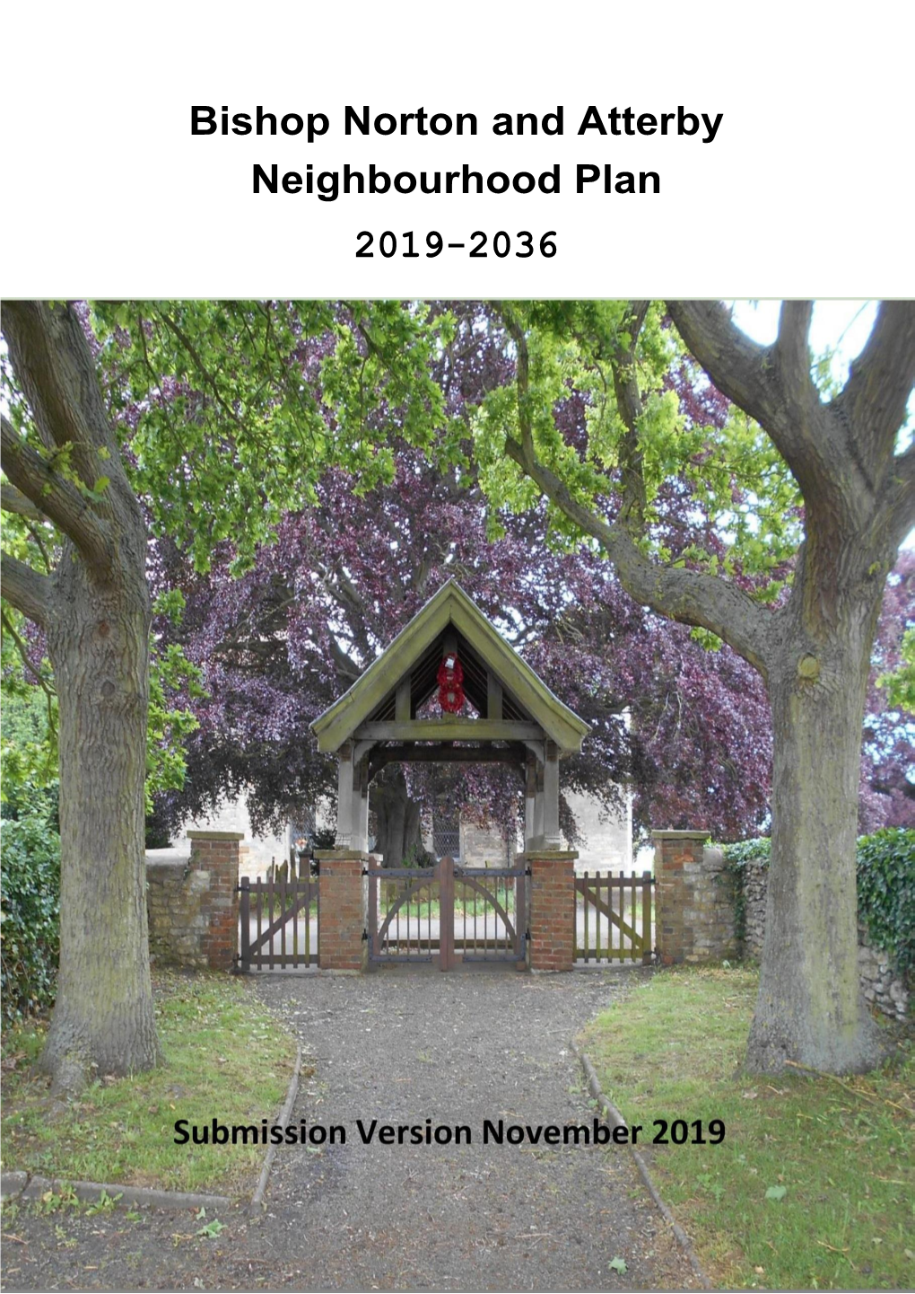 Bishop Norton and Atterby Neighbourhood Plan Submission
