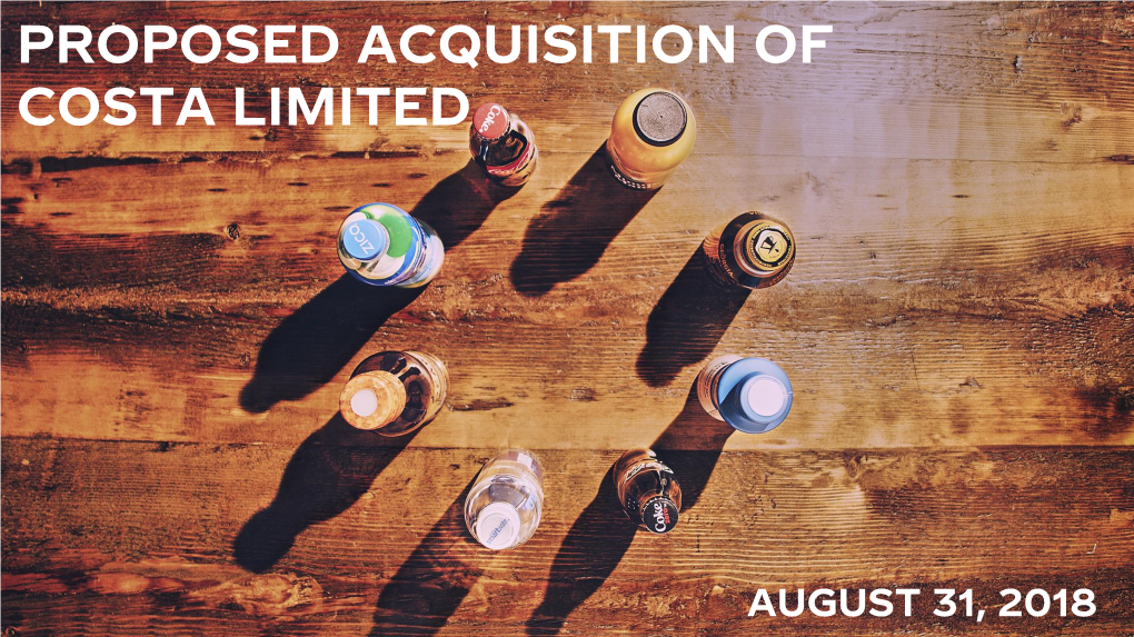 Proposed Acquisition of Costa Limited