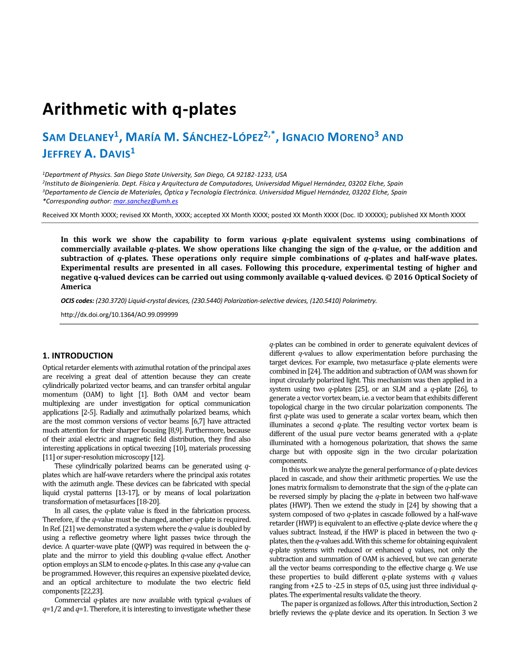 Arithmetic with Q-Plates