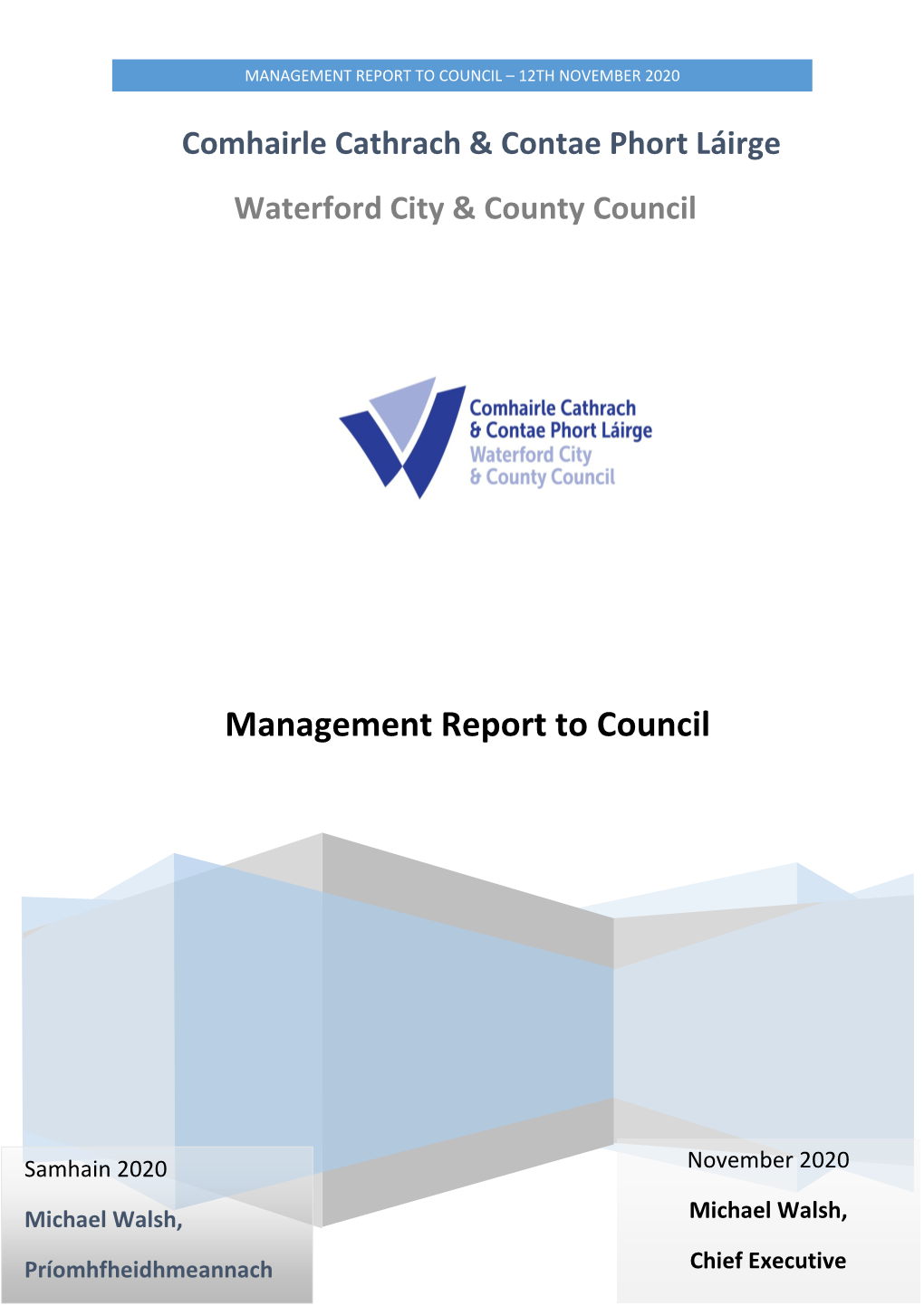 Management Report to Council – 12Th November 2020