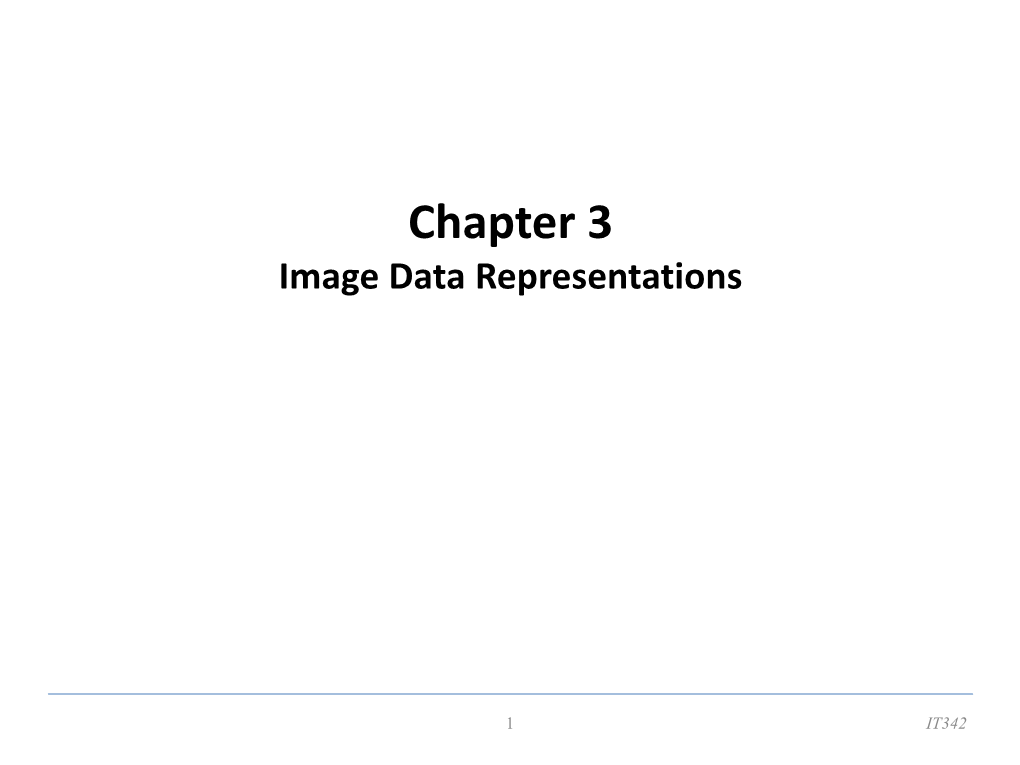 Chapter 3 Image Data Representations