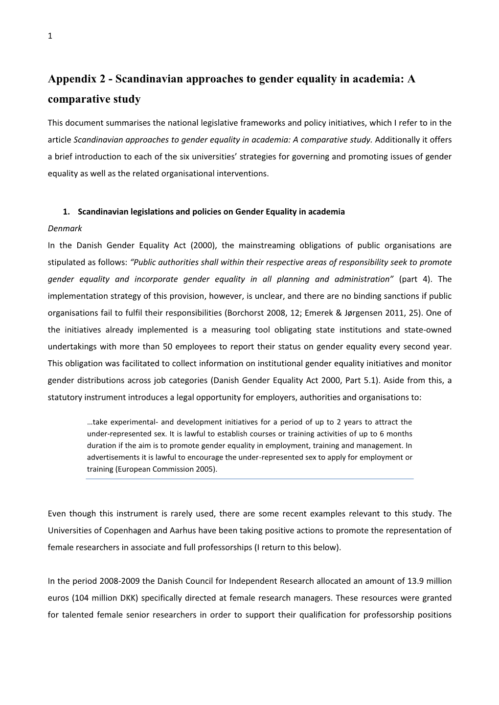 Appendix 2 - Scandinavian Approaches to Gender Equality in Academia: a Comparative Study