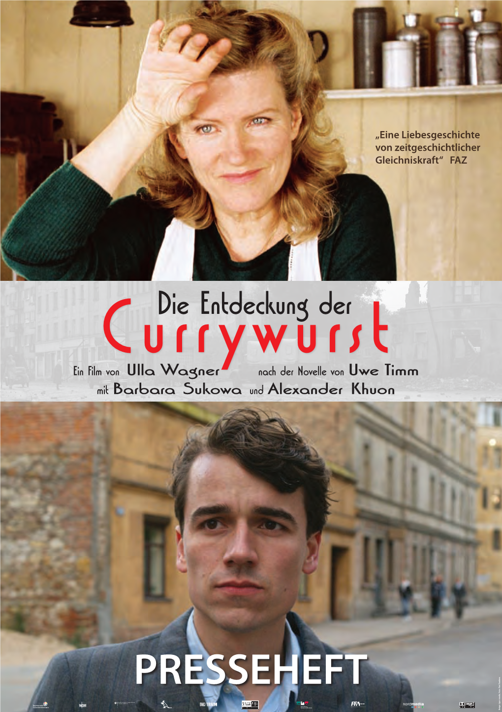 Currywurstdie Entdeckung Der Ein Film Von Ulla Wagner Nach Der Novelle Von Uwe Timm Mit Barbara Sukowa Und Alexander Khuon