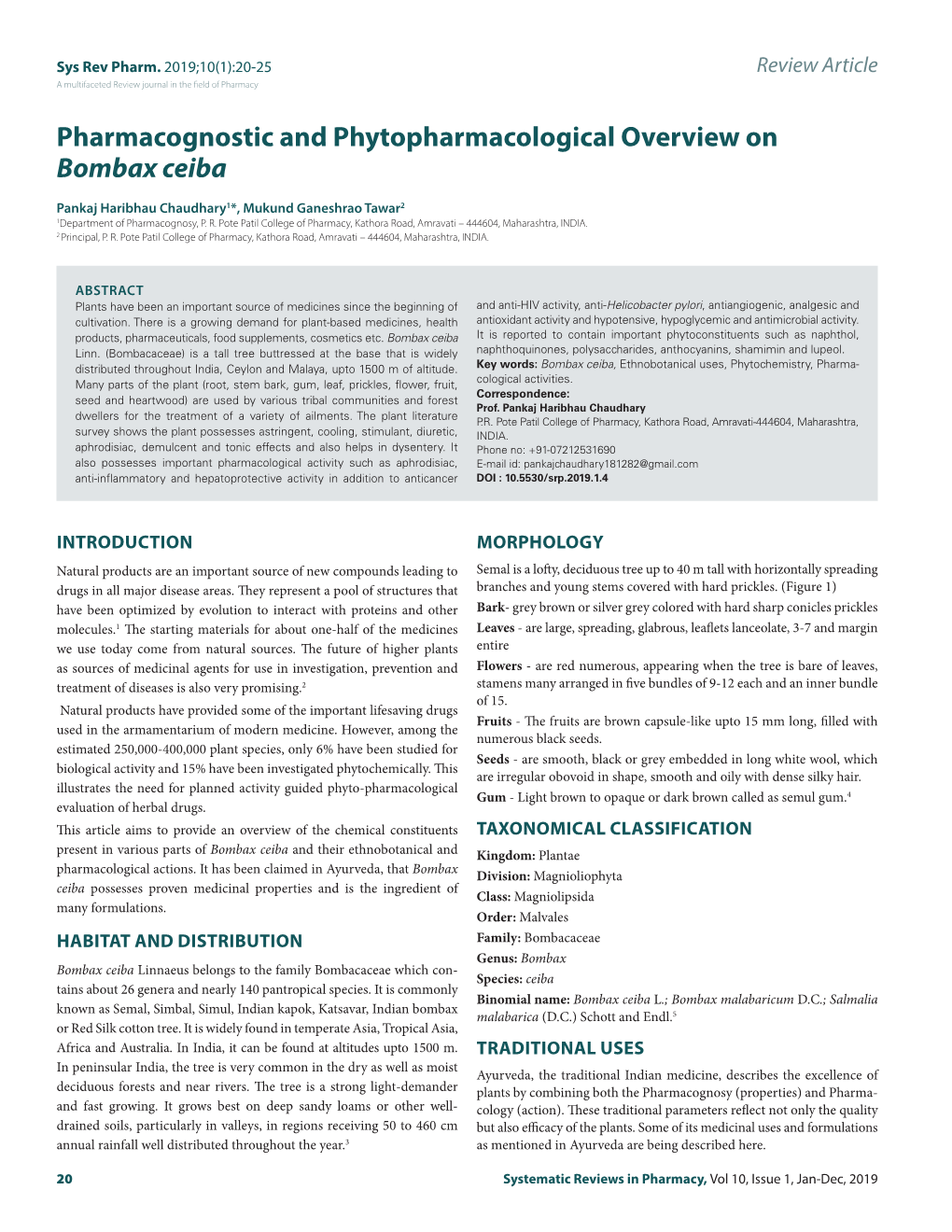 Pharmacognostic and Phytopharmacological Overview on Bombax Ceiba