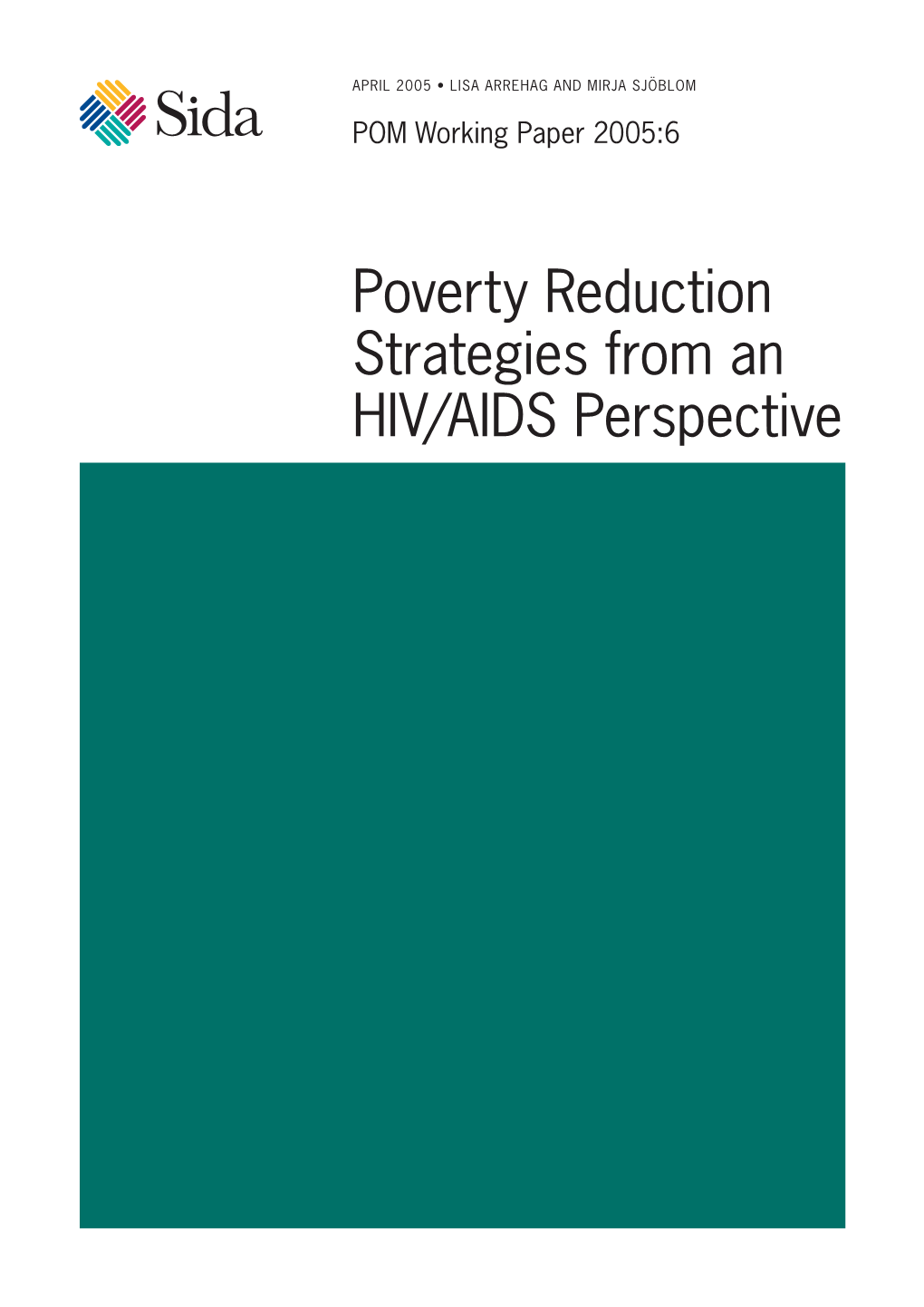 Poverty Reduction Strategies from an HIV/AIDS Perspective