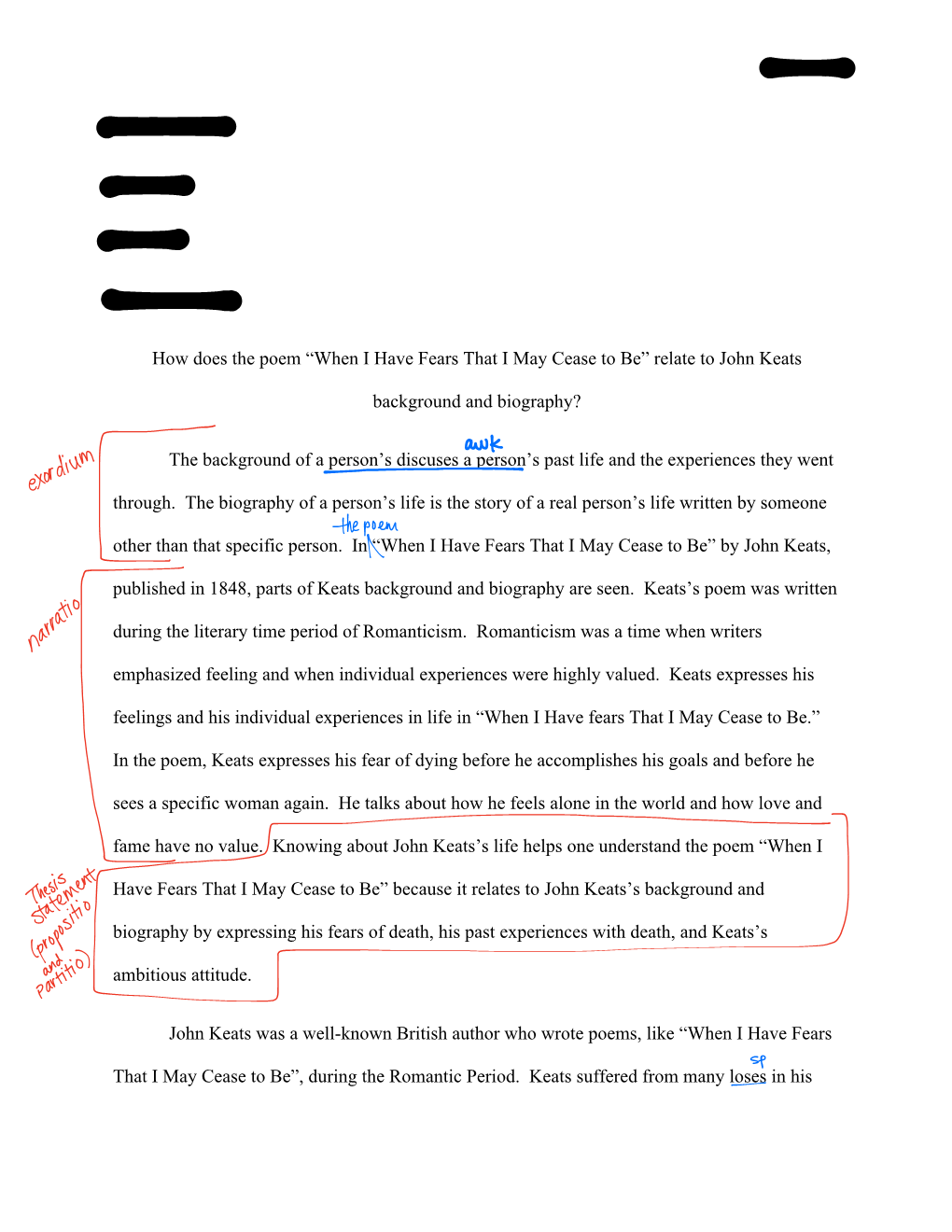 Alexis Krahling Ms. Gelso Brit Lit 3 March 14, 2014 How Does the Poem “When I Have Fears That I May Cease to Be” Relate To