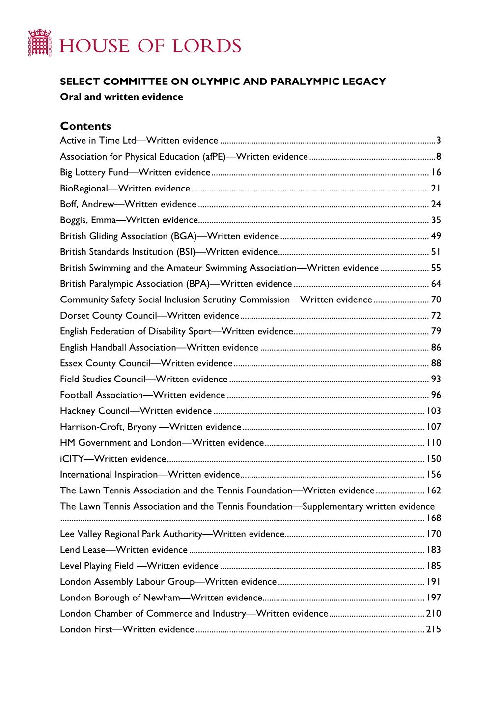 SELECT COMMITTEE on OLYMPIC and PARALYMPIC LEGACY Oral and Written Evidence