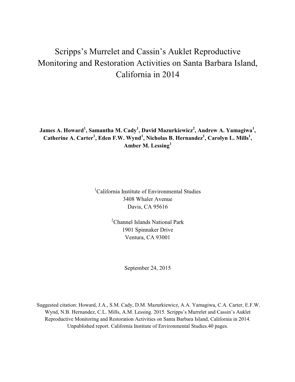 Scripps's Murrelet and Cassin's Auklet Reproductive Monitoring and Restoration Activities on Santa Barbara Island, Californi