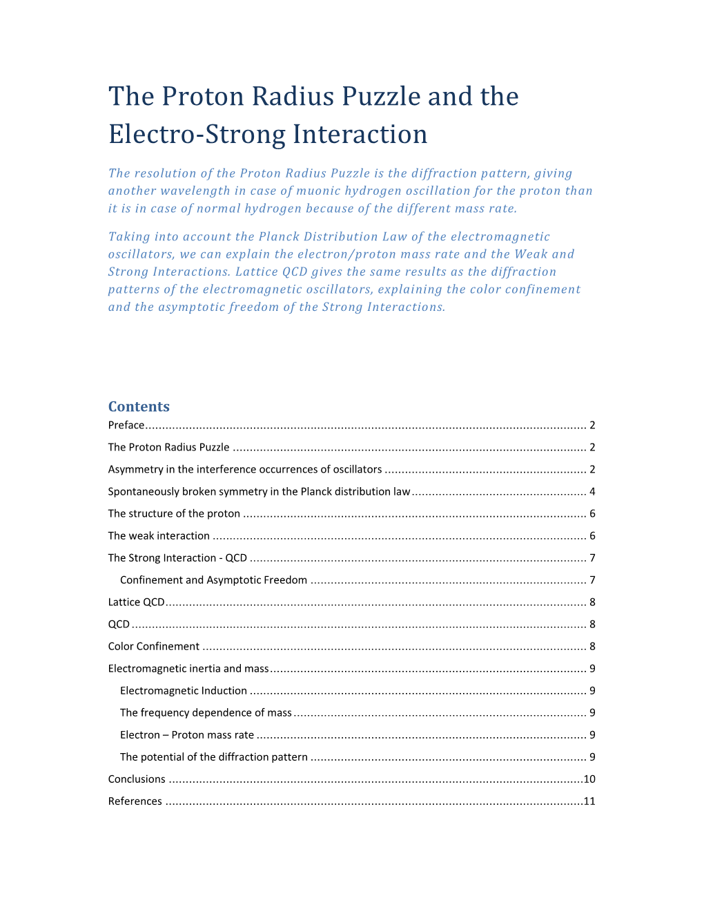 The Proton Radius Puzzle and the Electro-Strong Interaction