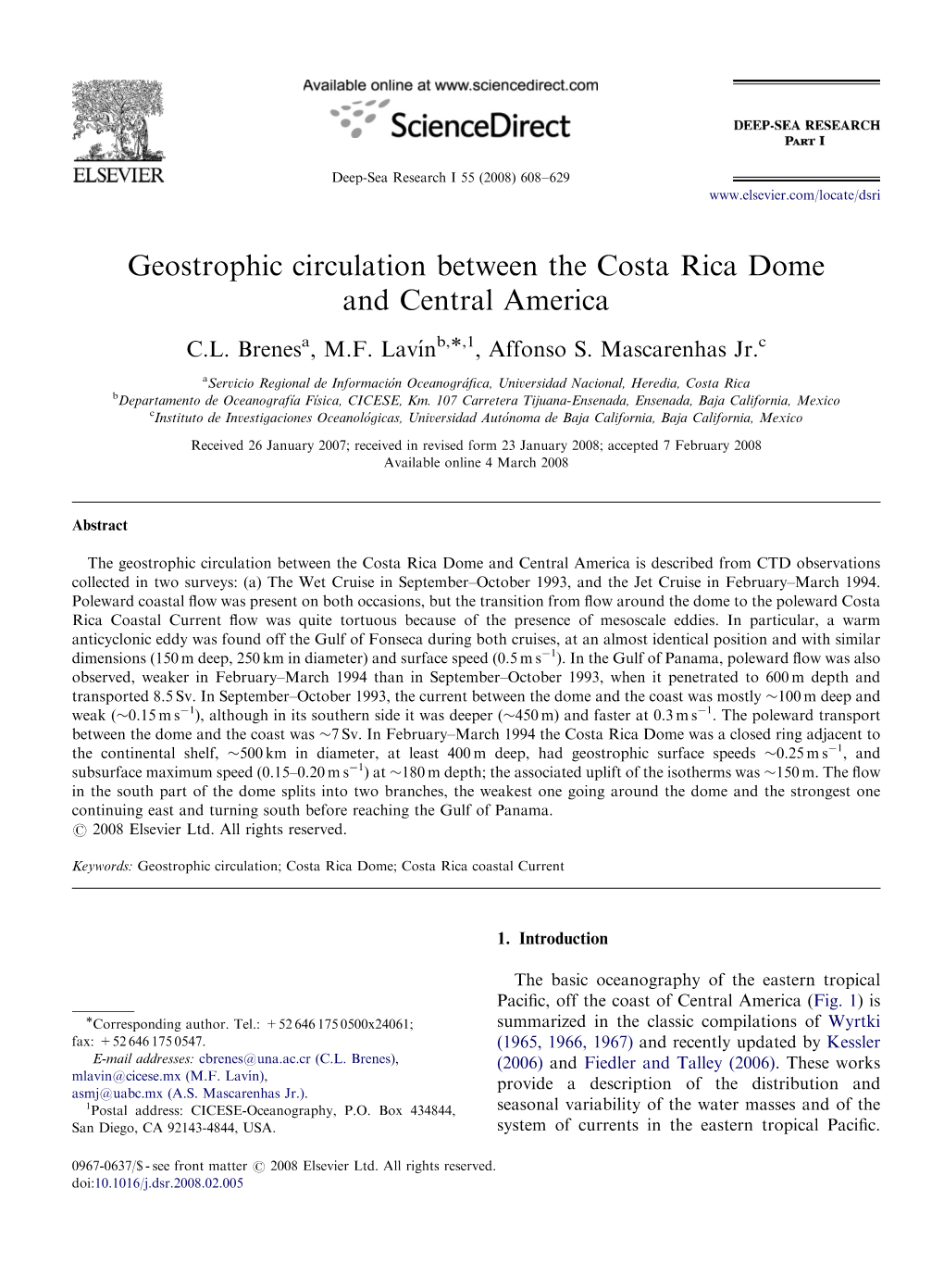Geostrophic Circulation Between the Costa Rica Dome and Central America