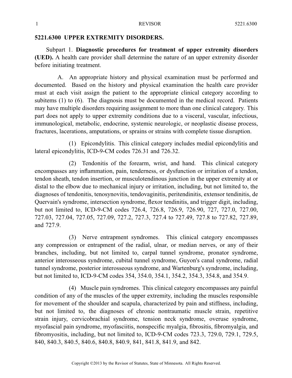 (UED). a Health Care Provider Shall Determine the Nature of an Upper Extremity Disorder Before Initiating Treatment