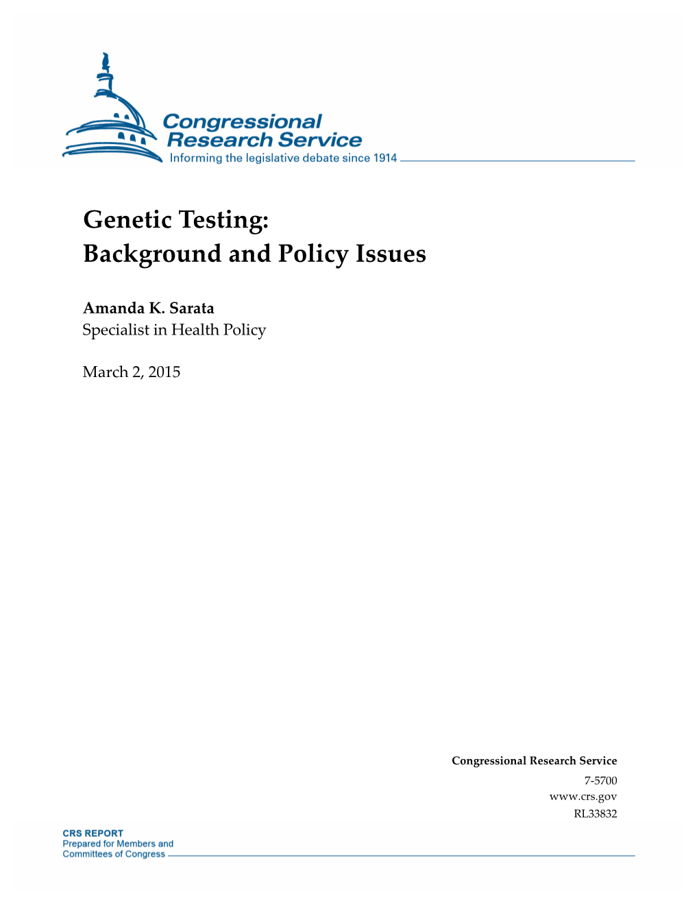 Genetic Testing: Background and Policy Issues